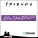Friends - How You Doin - Cartel de Bienvenida